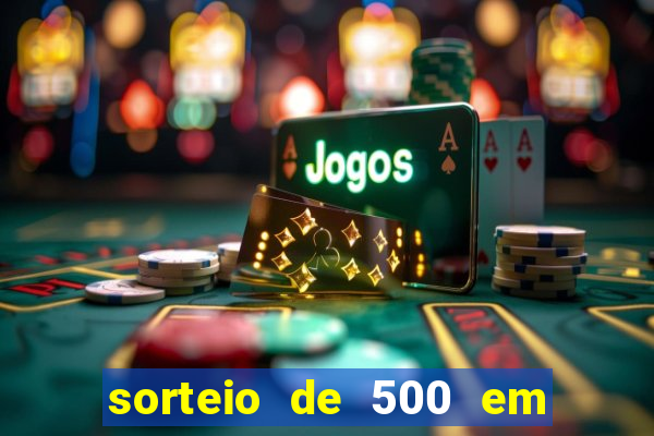 sorteio de 500 em cash toda segunda feira novibet como funciona